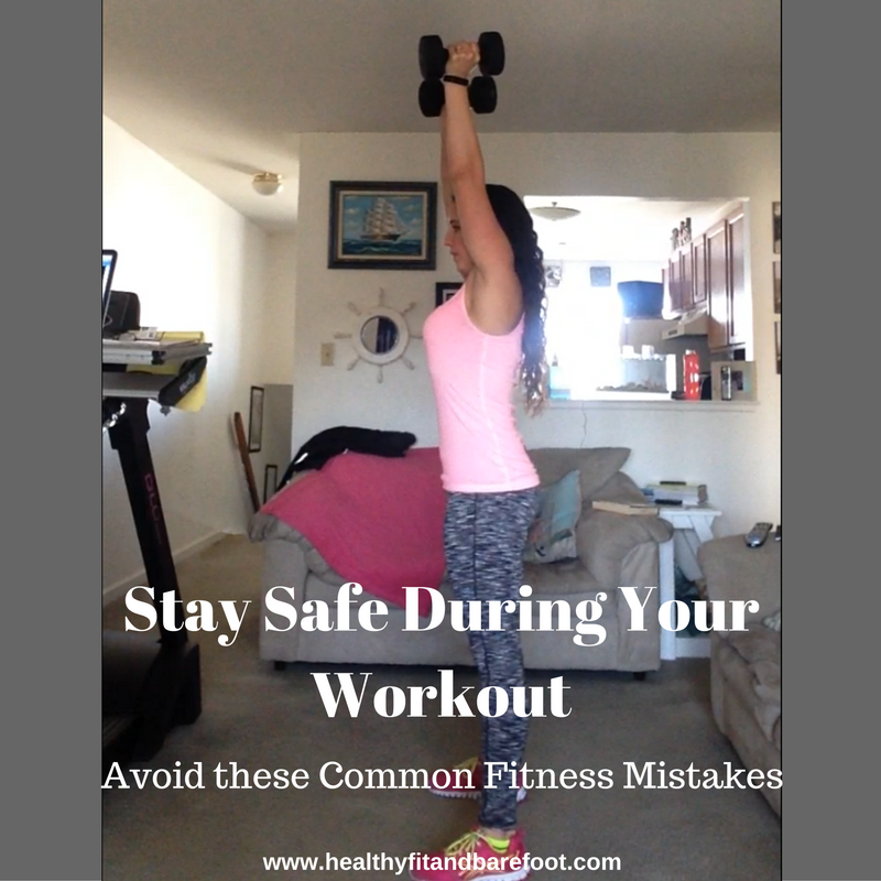 Avoid these Common Fitness Mistakes | Healthy, Fit & Barefoot!
